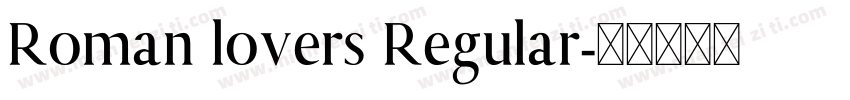 Roman lovers Regular字体转换